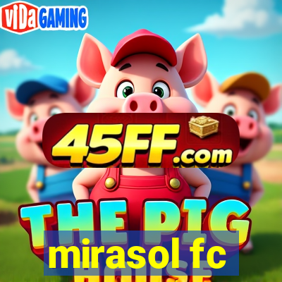 mirasol fc